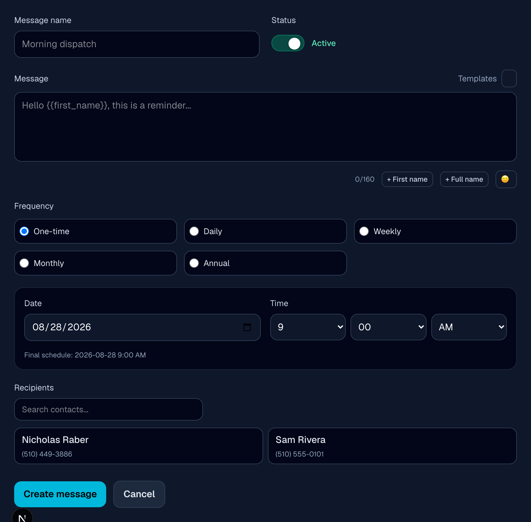 The create message form with name, message, status, frequency, date/time, and recipients fields